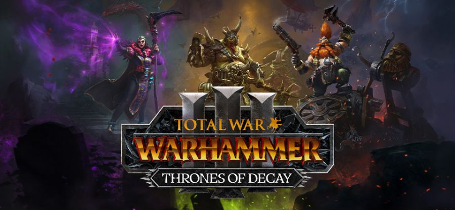 Total War Warhammer 3: Thrones of Decay